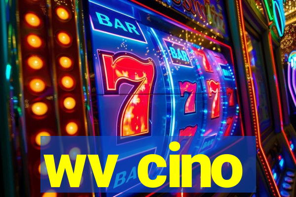 wv cino